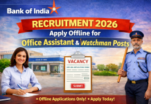 Bank of India Recruitment 2026 – Apply Offline for Office Assistant & Watchman Posts