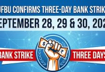 UFBU Confirms Three-Day Bank Strike on September 28, 29 and 30, 2026 BANK STRIKE
